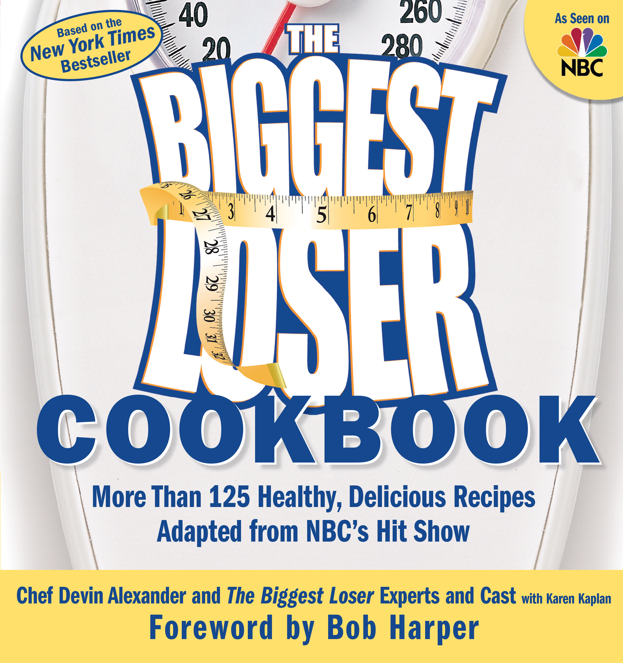 The Biggest Loser Cookbook