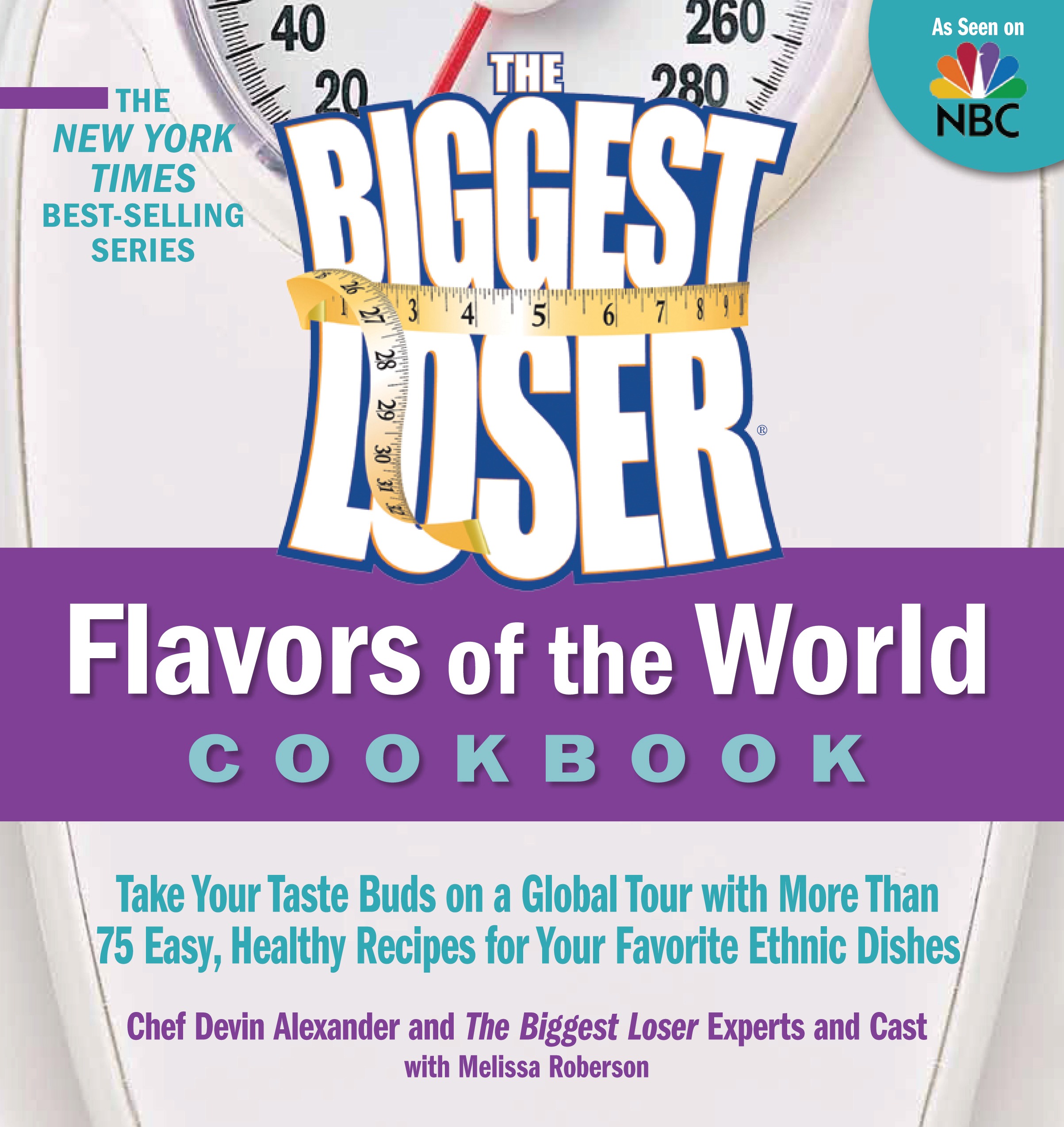 Biggest Loser Flavors of the World